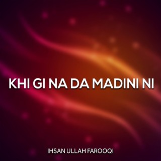 Khi Gi Na Da Madini Ni