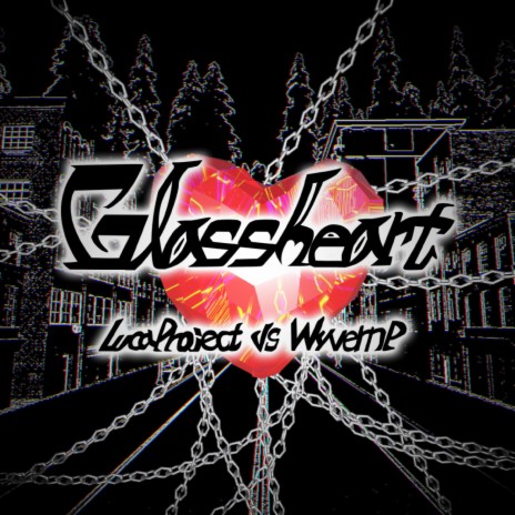 Glassheart ft. WyvernP cover art