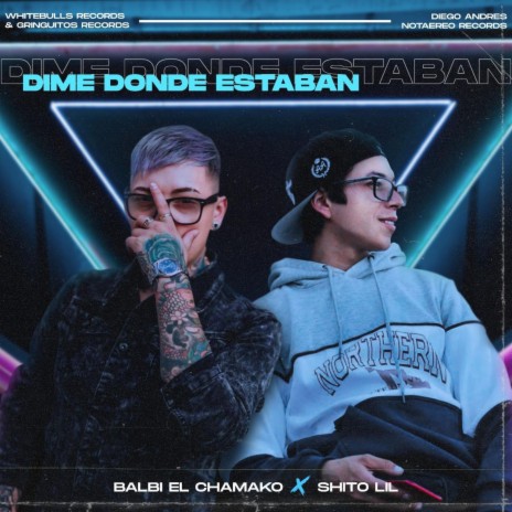 Dime Donde Estaban (feat. Balbi El Chamako) cover art