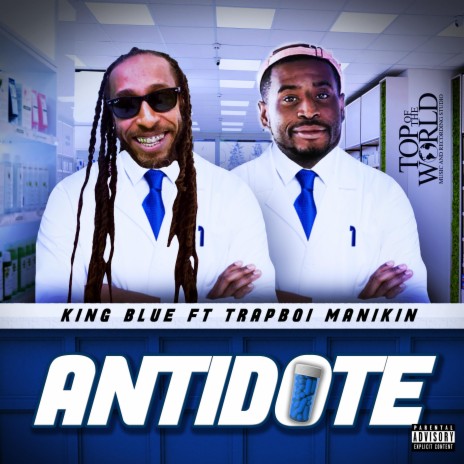 Antidote ft. Trapboi Manikin