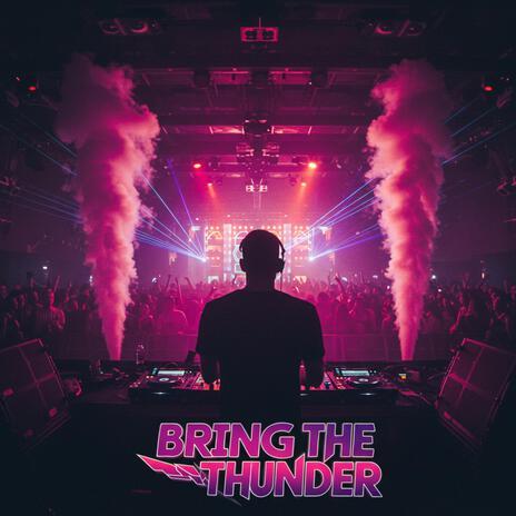 Bring The Thunder cover art