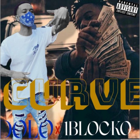 Curve ft. King Dolo Da Goat cover art