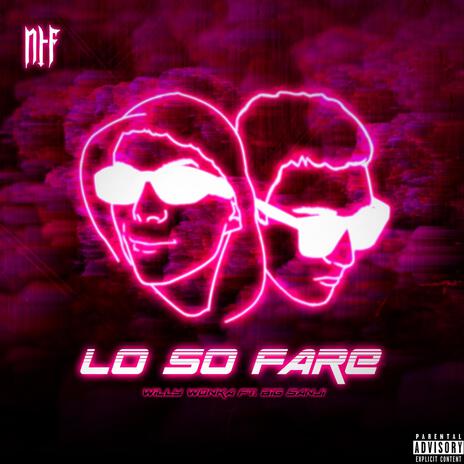 LO SO FARE ft. Big Sanji cover art