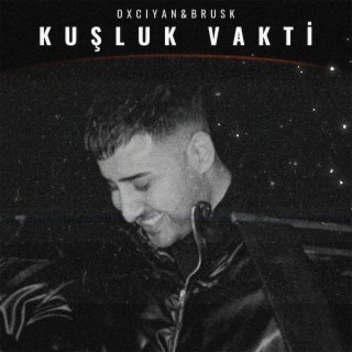 KUŞLUK VAKTİ ft. Brusk cover art