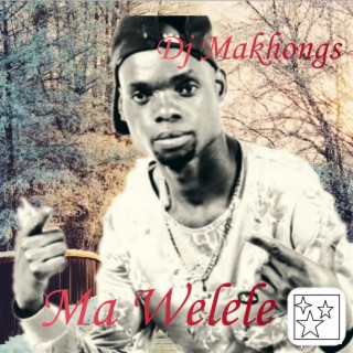 Ma Welele