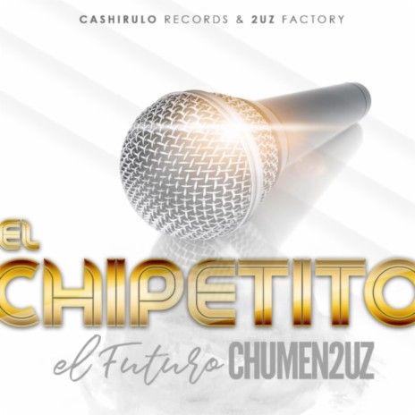 El Chipetito cover art