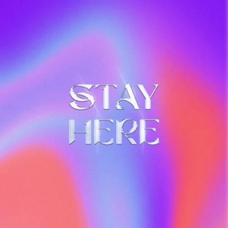 Stay Here ft. nootro & Odddi cover art