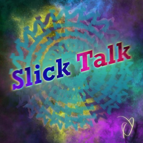 Welcome To Slick Talk (Intro) cover art
