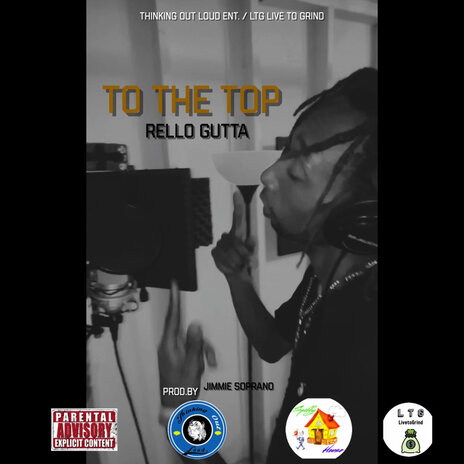 To the Top ft. Rello Gutta cover art