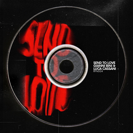 Send To Love (Babert Remix) ft. Luca Cassani cover art