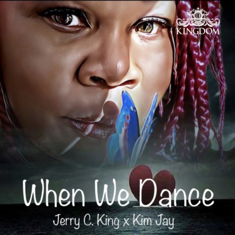 When We Dance (Jerry C. King C.H.L.P. Mental Mix) ft. Kim Jay cover art