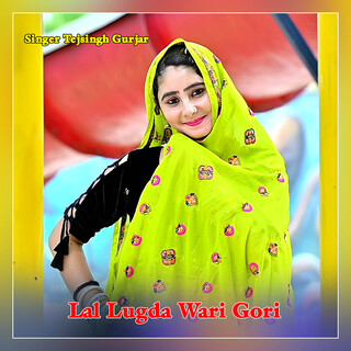 Lal Lugda Wari Gori cover art