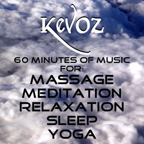 60 Minutes of Music for Massage, Meditation, Relaxation, Sleep, Yoga cover art