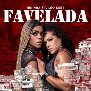 Favelada ft. Léo Kret do Brasil cover art