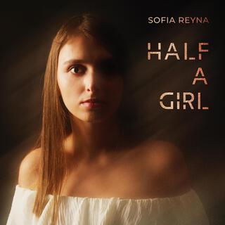 Half a Girl