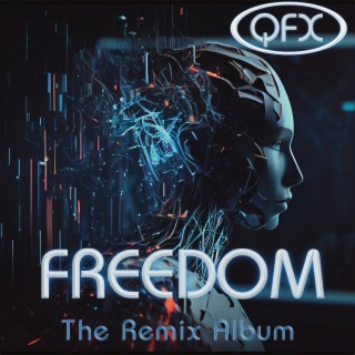 Freedom the Remix Album