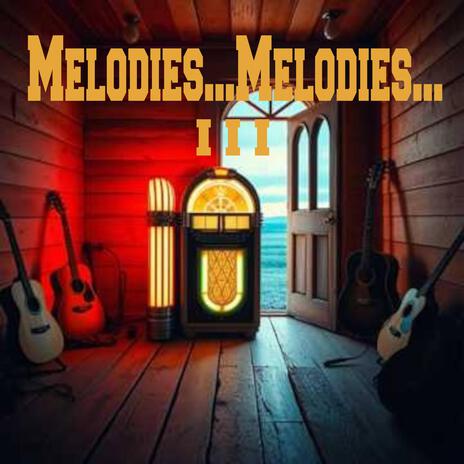 Melodies...Melodies...XXX cover art