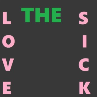 The Lovesick