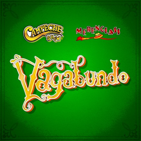 Vagabundo ft. Merenglass Grupo cover art