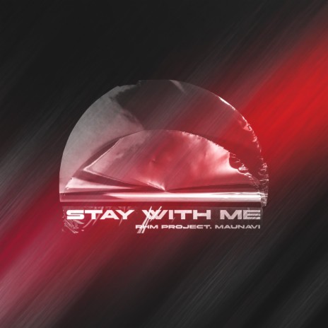 Stay With Me ft. Maunavi cover art