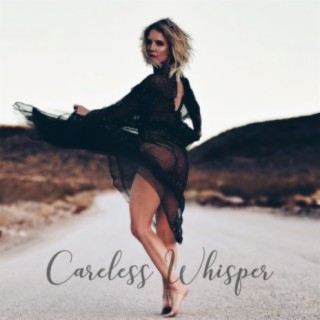 Careless Whisper cover art