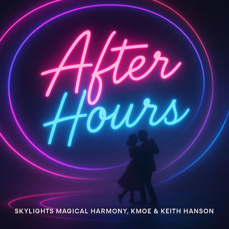 AfterHours ft. Keith Hanson & kmoe cover art