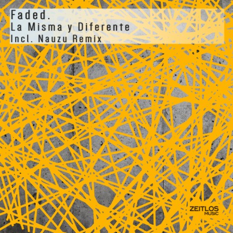 La Misma y Diferente (Nauzu Remix) cover art