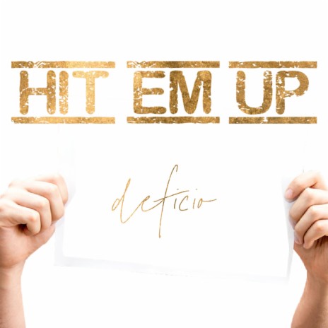 Hit Em Up cover art