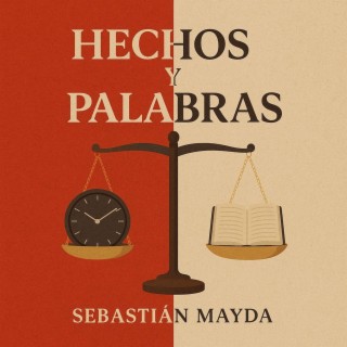 Hechos y palabras