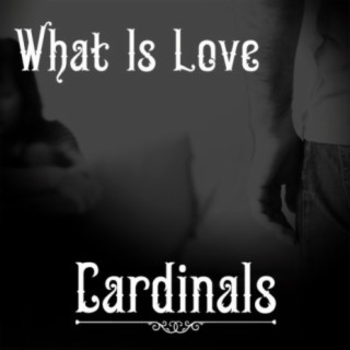 Cardinals