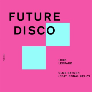 Club Saturn (feat. Conal Kelly) cover art
