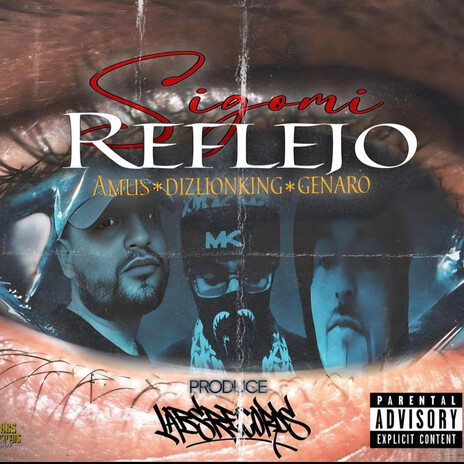 Sigo mi reflejo ft. dizlionking & 6enaro cover art