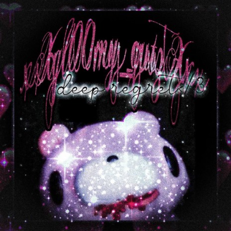xxgl00my_gutzxx // deep✝️regrett cover art