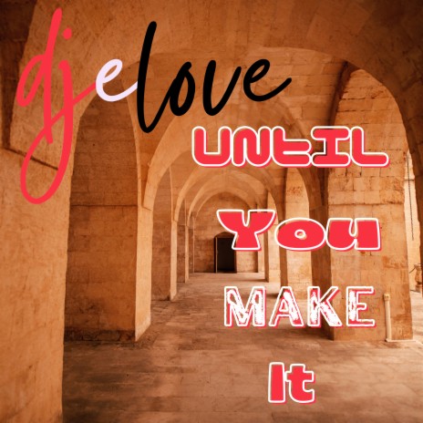 Until You Make It cover art
