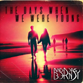 The Days When We Were Young cover art