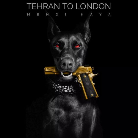 Tehran to London