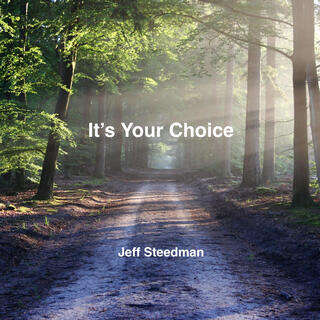 It's Your Choice