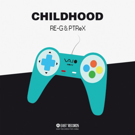 Childhood (Original Mix) ft. PTReX cover art