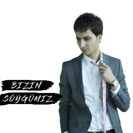 Biziň söýgimiz cover art
