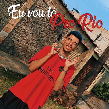 Eu Vou Lá pro Rio cover art