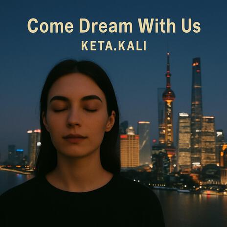 Come Dream With Us cover art