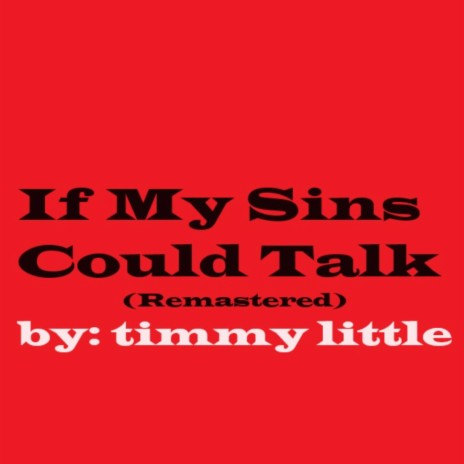 If My Sins Could Talk (Remastered) cover art
