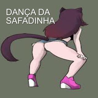 DANÇA DA SAFADINHA