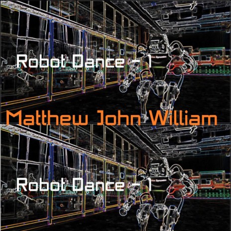 Robot Dance