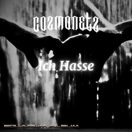 Ich Hasse