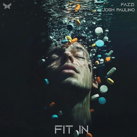 Fit In ft. Josh Paulino cover art