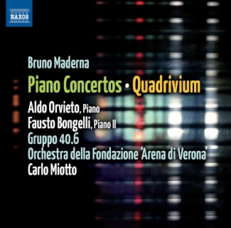Maderna: Piano Concertos - Quadrivium