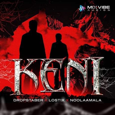 Keni ft. Lostix & NOOLAAMALA cover art
