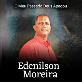 O Meu Passado Deus Apagou