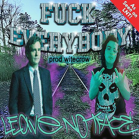 Fuck Everybody ft. wilson cover art